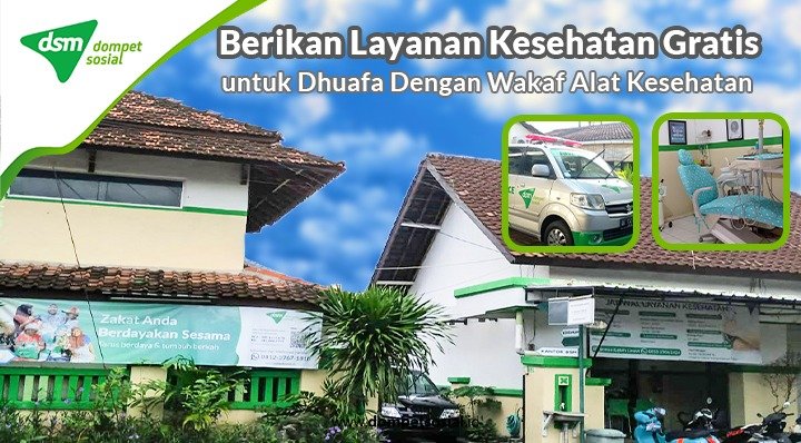 Campaign - Pahala Mengalir Terus: Wakaf Alat Medis Untuk Dhuafa ...